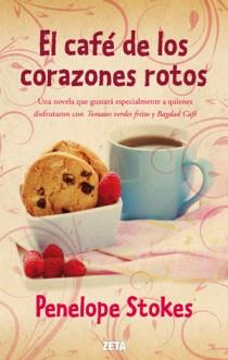 CAFE DE LOS CORAZONES ROTOS, EL | 9788498725810 | STOKES, PENELOPE | Llibreria Aqualata | Comprar libros en catalán y castellano online | Comprar libros Igualada