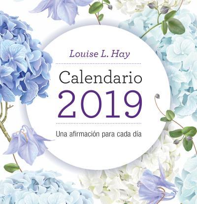 2019 CALENDARIO LOUISE HAY | 9788416344314 | Llibreria Aqualata | Comprar libros en catalán y castellano online | Comprar libros Igualada