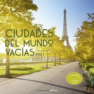 2021 CALENDARIO CIUDADES DEL MUNDO VACÍAS  | 9788448027650 | AA. VV. | Llibreria Aqualata | Comprar llibres en català i castellà online | Comprar llibres Igualada