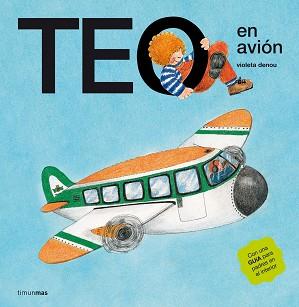 TEO EN AVION | 9788471762580 | DENOU, VIOLETA | Llibreria Aqualata | Comprar llibres en català i castellà online | Comprar llibres Igualada