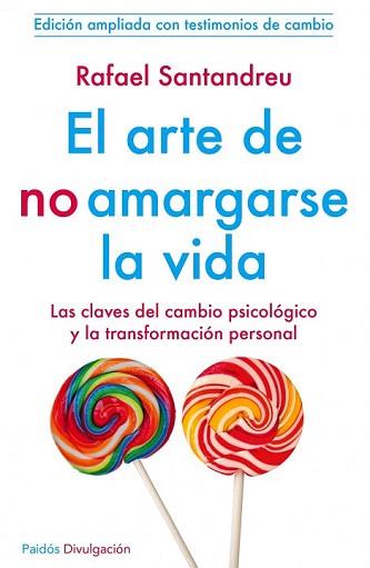 ARTE DE NO AMARGARSE LA VIDA, EL | 9788449329999 | SANTANDREU LORITE, RAFAEL | Llibreria Aqualata | Comprar llibres en català i castellà online | Comprar llibres Igualada