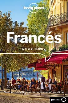 FRANCÉS PARA EL VIAJERO (LONELY PLANET) | 9788408180128 | AA. VV. | Llibreria Aqualata | Comprar llibres en català i castellà online | Comprar llibres Igualada