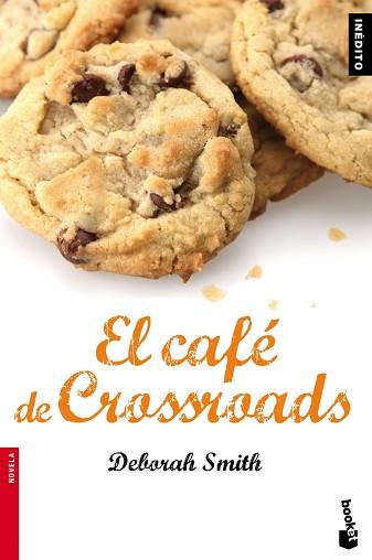 CAFE DE CROSSROAD, EL | 9788408087687 | SMITH, DEBORAH | Llibreria Aqualata | Comprar llibres en català i castellà online | Comprar llibres Igualada