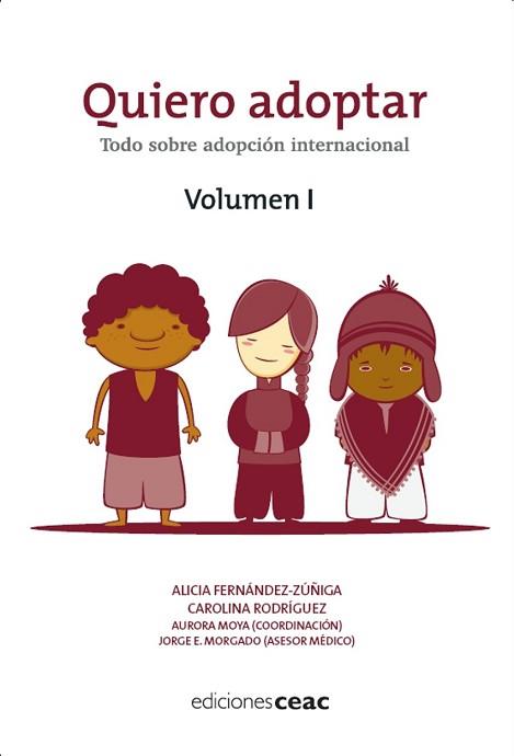 QUIERO ADOPTAR. TODO SOBRE ADOPCION INTERNACIONAL I | 9788432920295 | FERNANDEZ-ZUÑIGA, ALICIA / RODRIGUEZ, CAROLINA | Llibreria Aqualata | Comprar libros en catalán y castellano online | Comprar libros Igualada