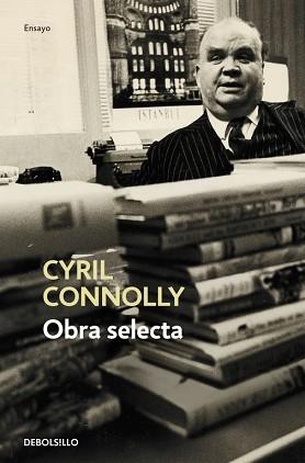 OBRA SELECTA (LITERATURA 227) | 9788483469699 | CONNOLLY, CYRIL | Llibreria Aqualata | Comprar libros en catalán y castellano online | Comprar libros Igualada