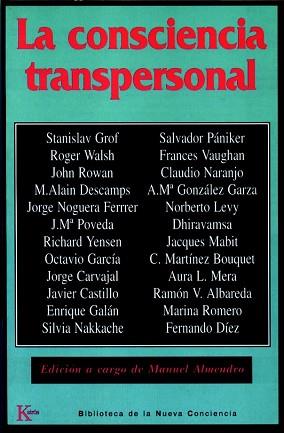 CONSCIENCIA TRANSPERSONAL, LA | 9788472453876 | VARIOS AUTORES | Llibreria Aqualata | Comprar libros en catalán y castellano online | Comprar libros Igualada