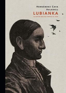 LUBIANKA | 9788467965735 | HERNANDEZ CAVA, FELIPE /  PABLO | Llibreria Aqualata | Comprar llibres en català i castellà online | Comprar llibres Igualada