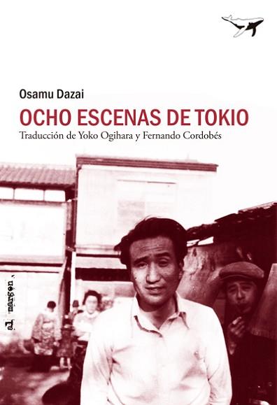 OCHO ESCENAS DE TOKIO | 9788493907624 | DAZAI, OSAMU | Llibreria Aqualata | Comprar llibres en català i castellà online | Comprar llibres Igualada