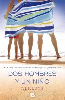 DOS HOMBRES Y UN NIÑO | 9788466654364 | KLUNE, T.J. | Llibreria Aqualata | Comprar libros en catalán y castellano online | Comprar libros Igualada