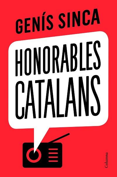HONORABLES CATALANS | 9788466426275 | SINCA, GENÍS | Llibreria Aqualata | Comprar libros en catalán y castellano online | Comprar libros Igualada