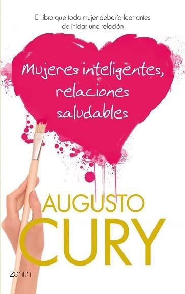 MUJERES INTELIGENTES, RELACIONES SALUDABLES | 9788408037569 | CURY, AUGUSTO | Llibreria Aqualata | Comprar llibres en català i castellà online | Comprar llibres Igualada