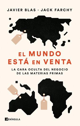 MUNDO ESTÁ EN VENTA, EL | 9788411000758 | BLAS, JAVIER / FARCHY, JACK | Llibreria Aqualata | Comprar llibres en català i castellà online | Comprar llibres Igualada