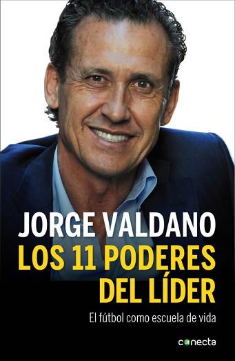 ONCE PODERES DEL LÍDER, LOS | 9788415431831 | VALDANO,JORGE | Llibreria Aqualata | Comprar llibres en català i castellà online | Comprar llibres Igualada