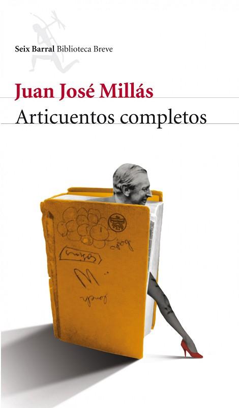 ARTICUENTOS COMPLETOS | 9788432209420 | MILLAS, JUAN JOSE | Llibreria Aqualata | Comprar libros en catalán y castellano online | Comprar libros Igualada