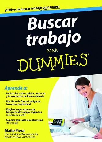 BUSCAR TRABAJO PARA DUMMIES | 9788432921445 | PIERA, MAITE | Llibreria Aqualata | Comprar llibres en català i castellà online | Comprar llibres Igualada