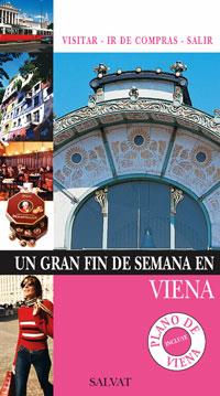 VIENA (UN GRAN FIN DE SEMANA) | 9788421682562 | FOLLET, JEAN-PHILIPPE | Llibreria Aqualata | Comprar libros en catalán y castellano online | Comprar libros Igualada