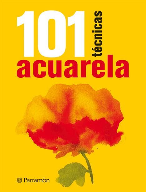 101 TECNICAS ACUARELA | 9788434237223 | EQUIPO PARRAMON/SANMIGUEL, DAVID | Llibreria Aqualata | Comprar llibres en català i castellà online | Comprar llibres Igualada