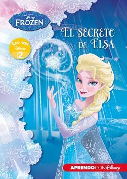 FROZEN. EL SECRETO DE ELSA (LEO CON DISNEY NIVEL 2) | 9788416548132 | DISNEY | Llibreria Aqualata | Comprar llibres en català i castellà online | Comprar llibres Igualada