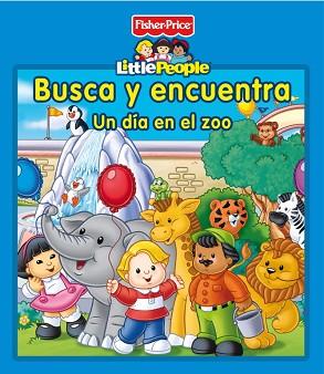 BUSCA Y ENCUENTRA. EN EL ZOO (FISHER PRICE) | 9788448834777 | MATTEL | Llibreria Aqualata | Comprar llibres en català i castellà online | Comprar llibres Igualada