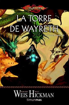 TORRE DE WAYRETH (CRONICAS PERDIDAS III) | 9788448036911 | WEIS, MARGARET / HICKMAN,  TRACY | Llibreria Aqualata | Comprar llibres en català i castellà online | Comprar llibres Igualada