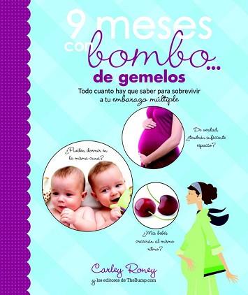 9 MESES CON BOMBO... DE GEMELOS | 9788425349973 | RONEY, CARLEY | Llibreria Aqualata | Comprar llibres en català i castellà online | Comprar llibres Igualada