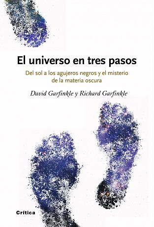 UNIVERSO EN TRES PASOS, EL | 9788498920499 | GARFINKLE, DAVID / GARFINKLE, RICHARD | Llibreria Aqualata | Comprar llibres en català i castellà online | Comprar llibres Igualada