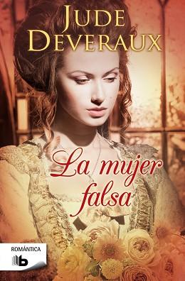 MUJER FALSA, LA | 9788498729764 | DEVERAUX, JUDE | Llibreria Aqualata | Comprar llibres en català i castellà online | Comprar llibres Igualada