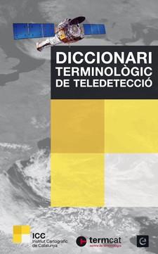 DICCIONARI TERMINOLÒGIC DE TELEDETECCIÓ | 9788441222496 | PONS, XAVIER/ARCALÍS, ANNA | Llibreria Aqualata | Comprar llibres en català i castellà online | Comprar llibres Igualada