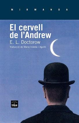 CERVELL DE L'ANDREW, EL | 9788415835370 | DOCTOROW, E. L. | Llibreria Aqualata | Comprar llibres en català i castellà online | Comprar llibres Igualada