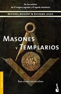 MASONES Y TEMPLARIOS (BOOKET 3020) | 9788427032767 | BAIGENT, MICHAEL / LEIGH, RICHARD | Llibreria Aqualata | Comprar llibres en català i castellà online | Comprar llibres Igualada