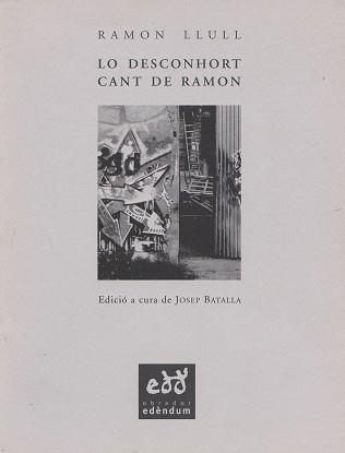 DESCONHORT CANT DE RAMON, LO | 9788460906315 | LLULL, RAMON | Llibreria Aqualata | Comprar libros en catalán y castellano online | Comprar libros Igualada