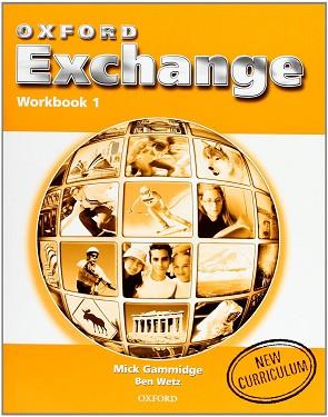 OXFORD EXCHANGE 1 WORKBOOK 1 | 9780194382526 | GAMMIDGE, MICK / WETZ, BEN | Llibreria Aqualata | Comprar llibres en català i castellà online | Comprar llibres Igualada