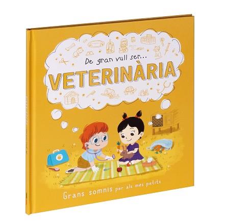 VETERINÀRIA, DE GRAN VULL SER...  | 9788411015523 | Llibreria Aqualata | Comprar llibres en català i castellà online | Comprar llibres Igualada