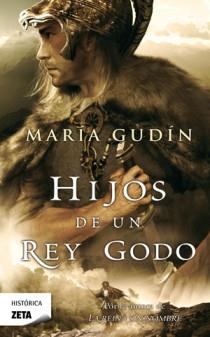 HIJOS DE UN REY GODO (HISTORICA 273) | 9788498724776 | GUDIN RODRIGUEZ, MARIA | Llibreria Aqualata | Comprar llibres en català i castellà online | Comprar llibres Igualada