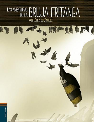 AVENTURAS DE LA BRUJA FRITANGA, LAS | 9788426391667 | LOPEZ DOMINGUEZ, XAN | Llibreria Aqualata | Comprar llibres en català i castellà online | Comprar llibres Igualada