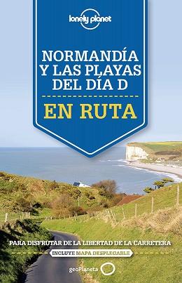 NORMANDÍA Y LAS PLAYAS DEL DÍA D (LONELY PLANET EN RUTA) | 9788408140887 | Llibreria Aqualata | Comprar llibres en català i castellà online | Comprar llibres Igualada