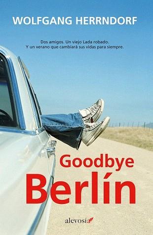 GOODBYE BERLÍN | 9788415608165 | HERRNDORF, WOLFGANG | Llibreria Aqualata | Comprar llibres en català i castellà online | Comprar llibres Igualada