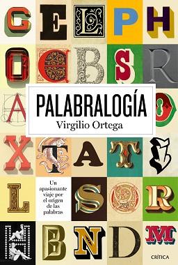 PALABRALOGÍA | 9788498926965 | ORTEGA PÉREZ, VIRGILIO | Llibreria Aqualata | Comprar llibres en català i castellà online | Comprar llibres Igualada