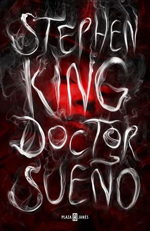 DOCTOR SUEÑO | 9788401354809 | KING, STEPHEN | Llibreria Aqualata | Comprar llibres en català i castellà online | Comprar llibres Igualada