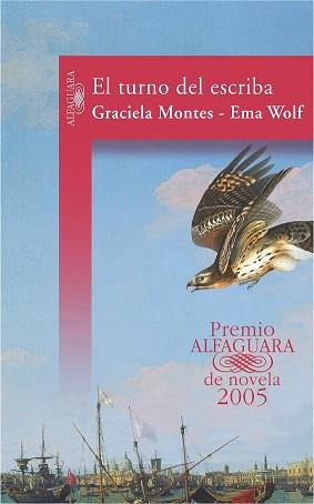 TURNO DEL ESCRIBA, EL | 9788420467498 | MONTES, GRACIELA : WOLF, EMA | Llibreria Aqualata | Comprar llibres en català i castellà online | Comprar llibres Igualada