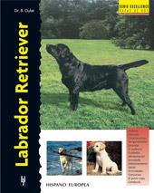 LABRADOR RETRIEVER (RAZAS DE HOY) | 9788425512827 | DUKE, B | Llibreria Aqualata | Comprar llibres en català i castellà online | Comprar llibres Igualada