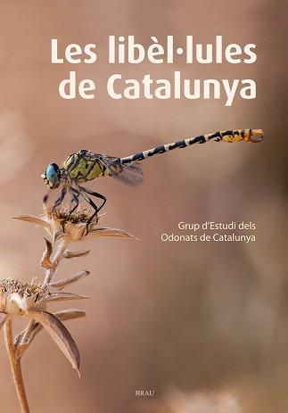 LIBÈL·LULES DE CATALUNYA, LES | 9788415885467 | GRUP D'ESTUDIS DELS ODONATS DE CATALUNYA | Llibreria Aqualata | Comprar llibres en català i castellà online | Comprar llibres Igualada