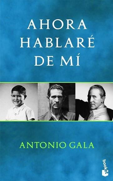 AHORA HABLARE DE MI (BOOKET 9001) | 9788408038948 | GALA,ANTONIO | Llibreria Aqualata | Comprar llibres en català i castellà online | Comprar llibres Igualada