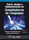 TEORÍA, DISEÑO E IMPLEMENTACIÓN DE COMPILADORES DE LENGUAJE | 9788499645100 | MARTÍNEZ LÓPEZ, FRANCISCO JAVIER / RMALLO MARTÍNEZ, ALEJANDRO | Llibreria Aqualata | Comprar llibres en català i castellà online | Comprar llibres Igualada