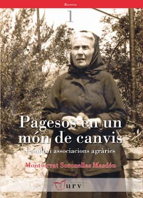 PAGESOS EN UN MON DE CANVIS (RECERCA 1) | 9788484240709 | SORONELLAS, MONTSERRAT | Llibreria Aqualata | Comprar llibres en català i castellà online | Comprar llibres Igualada