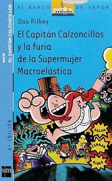 CAPITAN CALZONCILLOS Y LA FURIA DE LA SUPERM. MACRO (B.V.AZU | 9788434891098 | PILKEY, DAV | Llibreria Aqualata | Comprar llibres en català i castellà online | Comprar llibres Igualada