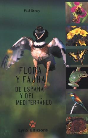 FLORA Y FAUNA DE ESPAÑA Y DEL MEDITERRANEO | 9788487334313 | STERRY, PAUL | Llibreria Aqualata | Comprar llibres en català i castellà online | Comprar llibres Igualada