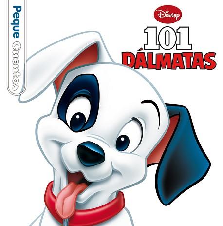 101 DÁLMATAS. PEQUECUENTOS | 9788499514437 | DISNEY | Llibreria Aqualata | Comprar llibres en català i castellà online | Comprar llibres Igualada