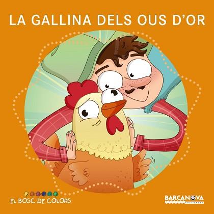 GALLINA DELS OUS D'OR, LA | 9788448942779 | BALDÓ, ESTEL / GIL, ROSA / SOLIVA, MARIA | Llibreria Aqualata | Comprar llibres en català i castellà online | Comprar llibres Igualada