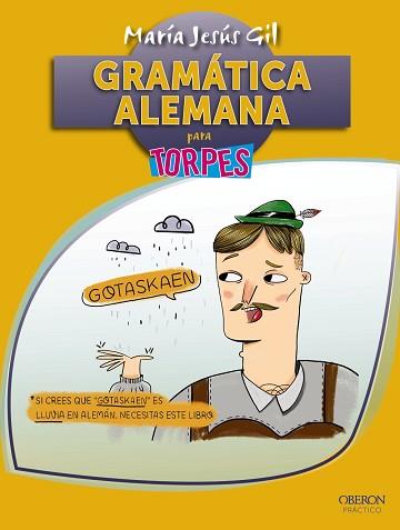 GRAMÁTICA ALEMANA | 9788441537651 | GIL VALDÉS, MARÍA JESÚS | Llibreria Aqualata | Comprar llibres en català i castellà online | Comprar llibres Igualada